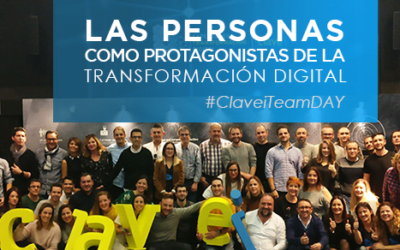 Las personas como protagonistas de la Transformación Digital #ClaveiTeamDAY