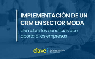 Implementación de un CRM en sector moda