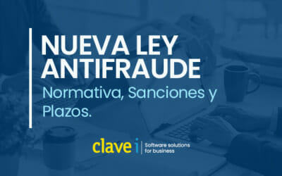 Ley Antifraude. Normativa, Sanciones y Plazos