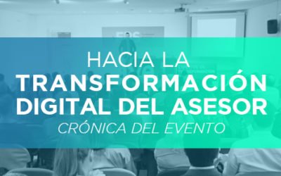 HACIA LA TRANSFORMACIÓN DIGITAL DEL ASESOR