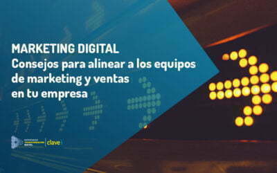 5 Claves para alinear Marketing y Ventas y propulsar los ingresos