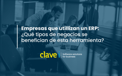 Empresas que utilizan un ERP: ¿Qué tipos de negocios se benefician de esta herramienta?