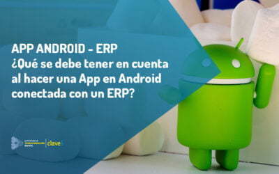 Qué considerar al hacer una App en Android conectada con un ERP