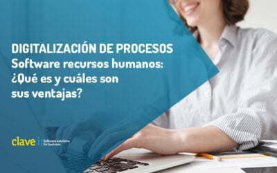 Software recursos humanos: ¿Qué es y cuáles son sus ventajas?